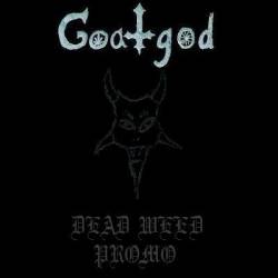 Goatgod : Dead Weed PROMO